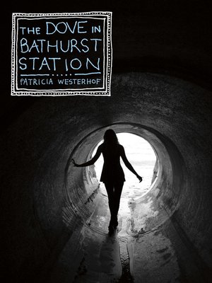 cover image of The Dove in Bathurst Station